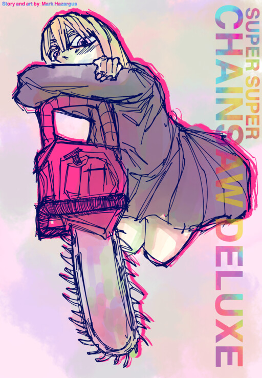 Page 1 - SUPER SUPER CHAINSAW DELUXE