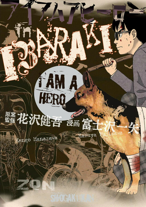I Am a Hero in Nagasaki - MangaDex