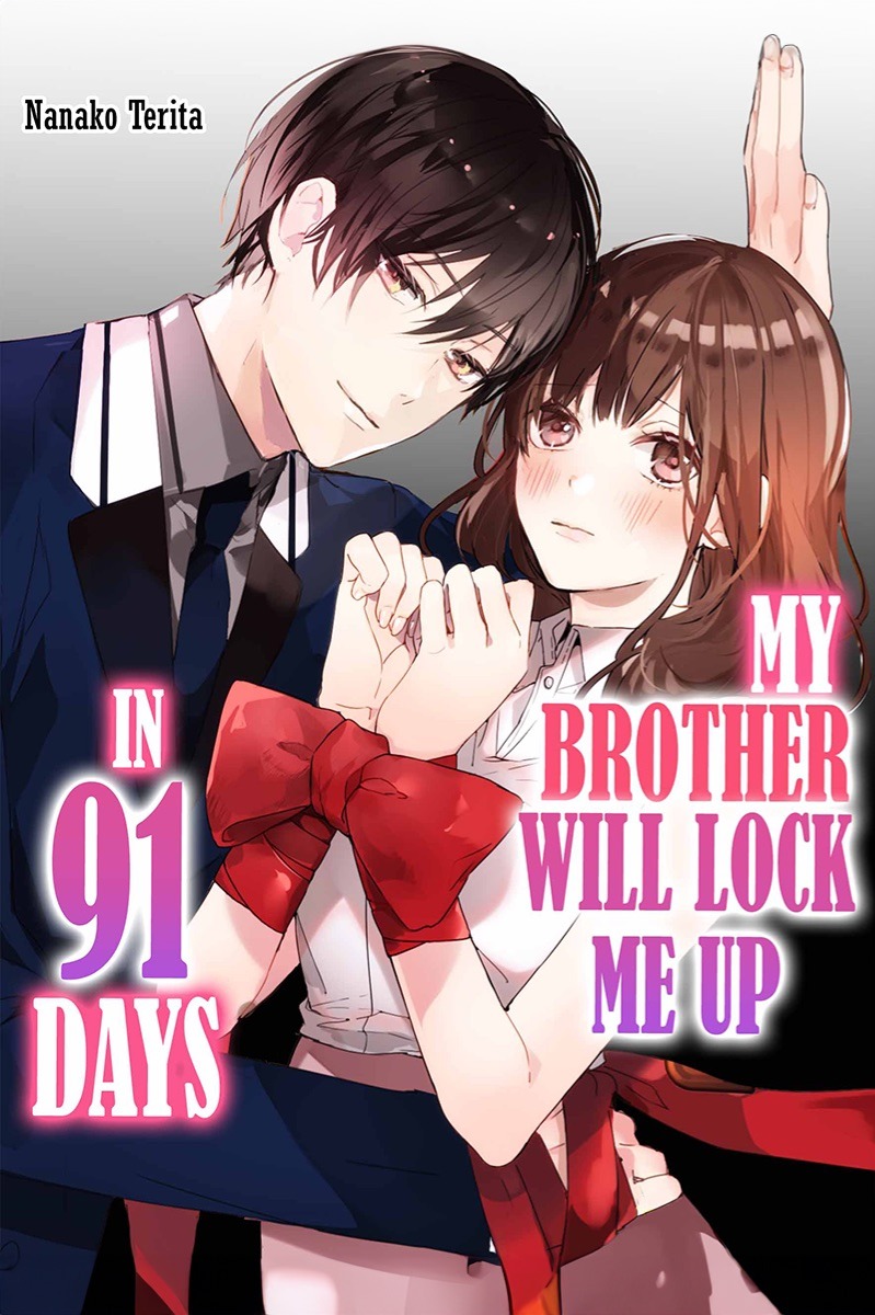 My Brother Will Lock Me Up in 91 Days!