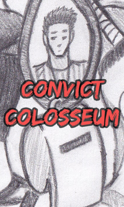 Page 1 - Convict Colosseum